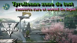 Miniature : Guide Tyrolienne zone de test a wuling 1.2.2 (nœud de dépôt et ressource rare)