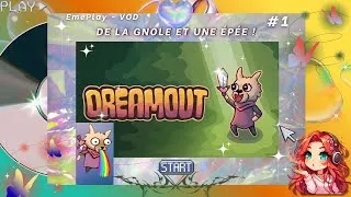 Miniature : ❄️DE LA GNOLE ET DES ÉPÉES ! - Dreamout #1