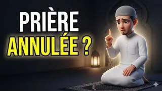 Miniature : Ta prière est-elle annulée si tu lâches un gaz ?