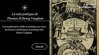 Miniature : La voie poétique de Thomas & Henry Vaughan