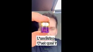 Miniature : L'amétrine c'est quoi ?