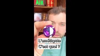 Miniature : L'améthyste c'est quoi ?
