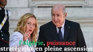 Miniature : Algérie : pourquoi elle devient un acteur clé du nouvel ordre mondial ?