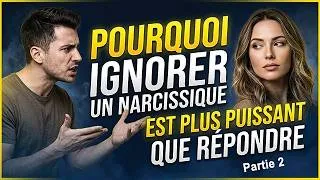 Miniature : Pourquoi ignorer un narcissique est plus puissant que répondre  partie 2
