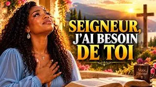 Miniature : ❤️ SEIGNEUR, J’AI BESOIN DE TOI PLUS QUE JAMAIS 🙏 | LOUANGE ET PRIÈRE PUISSANTE