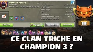 Miniature : CE CLAN TRICHE EN CHAMPION 3 ?!?!? [LDC MAI 2026]