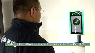 Miniature : Des taxis volants attendus dans le ciel francilien pour les JO de 2024