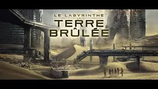Miniature : Le Labyrinthe : La Terre Brulée [MONTAGE] TEST