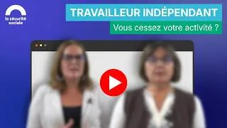 Miniature : Travailleur indépendant : vous cessez votre activité ?