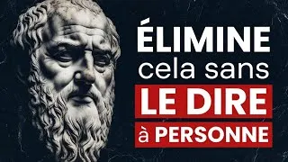 Miniature : 10 Choses que tu dois ÉLIMINER, SILENCIEUSEMENT, de ta vie - SAGESSE STOÏCIENNE.#foryou 