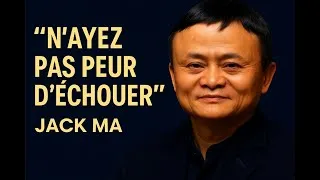Miniature : Oser se tromper (ou ne pas abandonner) - Jack Ma – How Perseverance Turns Failure into Success