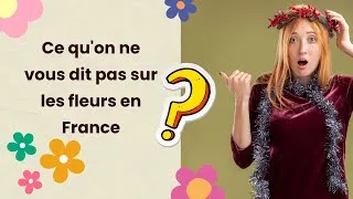 Miniature : Ce qu’on ne vous dit pas sur les fleurs en France!