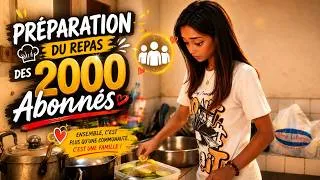 Miniature : La Préparation du repas des 2000 abonnés
