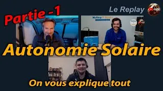 Miniature : AUTONOMIE SOLAIRE  - ON VOUS EXPLIQUE TOUT - Part-1 - Fourgon Aménagé Camping CAR - REPLAY VAN🔴LIVE