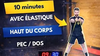 Miniature : 👉MUSCULATION PEC - DOS  : HAUT DU CORPS ELASTIQUE N°18 ! (10 min pour te muscler avec un élastique)