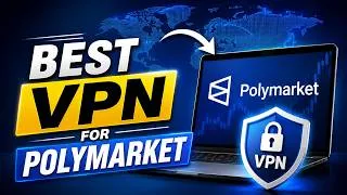 Miniature : Best VPN for Polymarket in 2026 📈 Access Polymarket from ANYWHERE