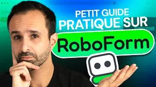 Miniature : Tutoriel Roboform en 5 minutes | Tout ce que vous devez savoir sur Roboform