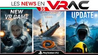 Miniature : PSVR2 NEWS | Bad News 😭 | New Game | Updates and More... | News en Vrac 35 | VRPlayer