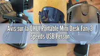 Miniature : Avis sur la QHUI Portable Mini Desk Fan, 3 Speeds USB Personal Cooling Fan with 360° Rotation, USB C