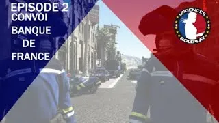 Miniature : [EP-2] CONVOI DE LA BANQUE DE FRANCE | URGENCES ROLEPLAY SIMULATION