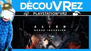 Miniature : DécouVRez : ALIEN ROGUE INCURSION sur PS VR2 | Un jeu d'action ou d'horreur ? | VR Singe