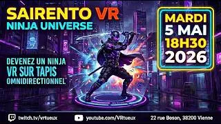 Miniature : Sairento VR en action chez VRtueux !