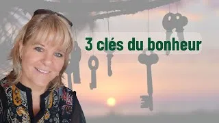 Miniature : 3 clés du bonheur