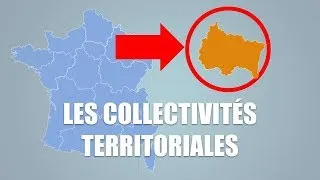 Miniature : C'est quoi les Collectivités Territoriales ? #CollectivitésTerritoriales E01