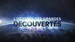 Miniature : L’Odyssée des grandes découvertes (Documentaire Astronomie 2024) !