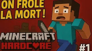 Miniature : ON FRÔLE LA MORT ?! DANS CE PREMIER ÉPISODE SUR MINECRAFT EN HARDCORE!!