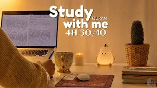 Miniature : 4-Hour Study With Me | Quran recitation | Study with me quran | pomodoro 50/10 | With Anwar