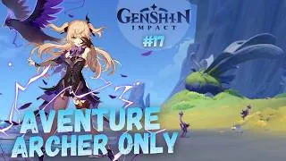 Miniature : AVENTURE ARCHER DE ZÉRO - JOUR 17 (OBJECTIF EXPLO NOD-KRAI 80% ATTEINT !✅) - GENSHIN IMPACT
