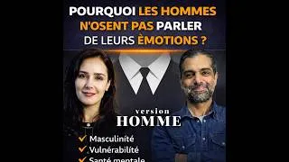 Miniature : Pourquoi les hommes n’osent pas parler de leurs émotions ? | Entretien sur Medi1