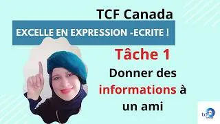 Miniature : TCF Canada / Expression écrite / Tâche 1 : donner des informations à un ami
