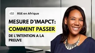 Miniature : Mesure d’impact : Comment passer de l’intention à la preuve ?