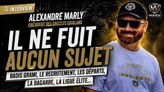 Miniature : Alexandre Marly ne fuit aucun sujet : départs, recrutement, bagarre... (Interview Exclusive)