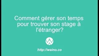 Miniature : Rechercher son stage à l'étranger : Les étapes-clés pour réussir son projet