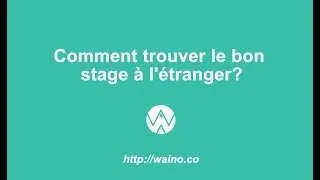 Miniature : Stage à l'étranger : Comment le trouver et s'assurer de son sérieux ?