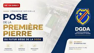 Miniature : 🏗️ CÉRÉMONIE DE POSE DE LA PREMIÈRE PIERRE DU FUTUR SIÈGE DE LA DGDA – EN DIRECT