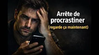 Miniature : Arrête de procrastiner (regarde ça maintenant)