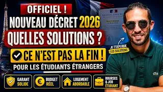 Miniature : Nouveau décret 2026  les solutions pour continuer tes démarches et étudier en France