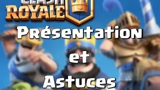 Miniature : Clash Royale - Présentaion complète du jeu et astuces pour bien débuter