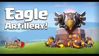Miniature : Clash of Clans - Sneak Peek #9 - Eagle Artillery !!!
