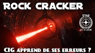 Miniature : Star Citizen 4.7 : Parlons de Rock Cracker...