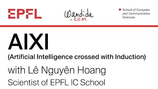 Miniature : AIXI (Artificial Intelligence Crossed with Induction)