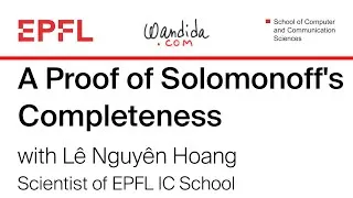 Miniature : A Proof of Solomonoff's Completeness | Lê Nguyên Hoang