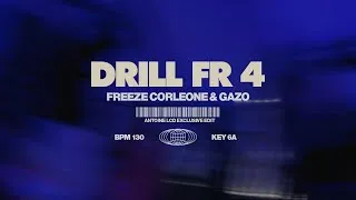 Miniature : GAZO & FREEZE CORLEONE - DRILL FR 4 (ANTOINE LCD REMIX)