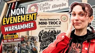 Miniature : Dans les coulisses de mon événement Warhammer IRL…