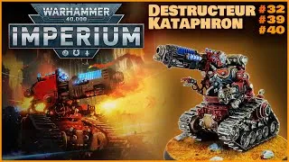 Miniature : Peinture Destructeurs Kataphron | Warhammer Imperium #32 #39 #40