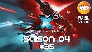Miniature : X4 Foundations #FR Saison 04 #35 Timelines - Circuit de la station (bonus)